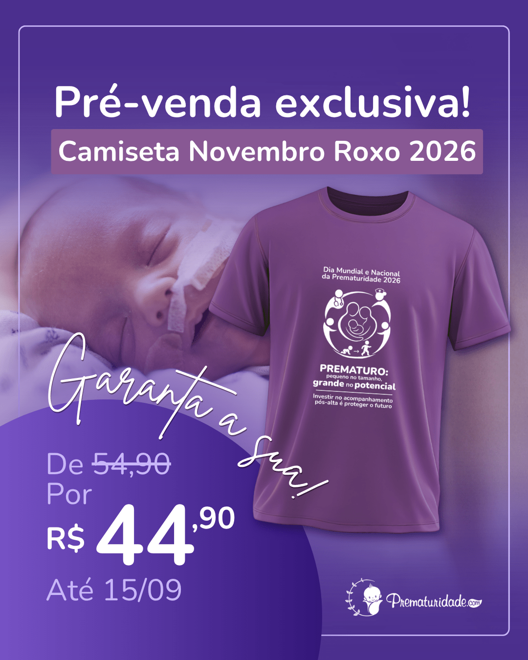 Participe dessa campanha especial que apoia a visibilidade da causa da prematuridade